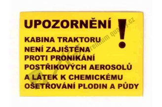 59116686: Štítek upozornění 1 chemické látky kabina AGS
