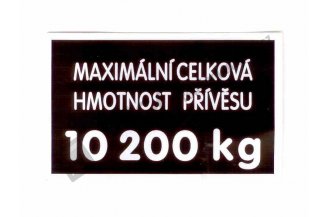 59116683: Štítek hmotnost přívěsu 10.200 kg 6245/7245/7745 AGS